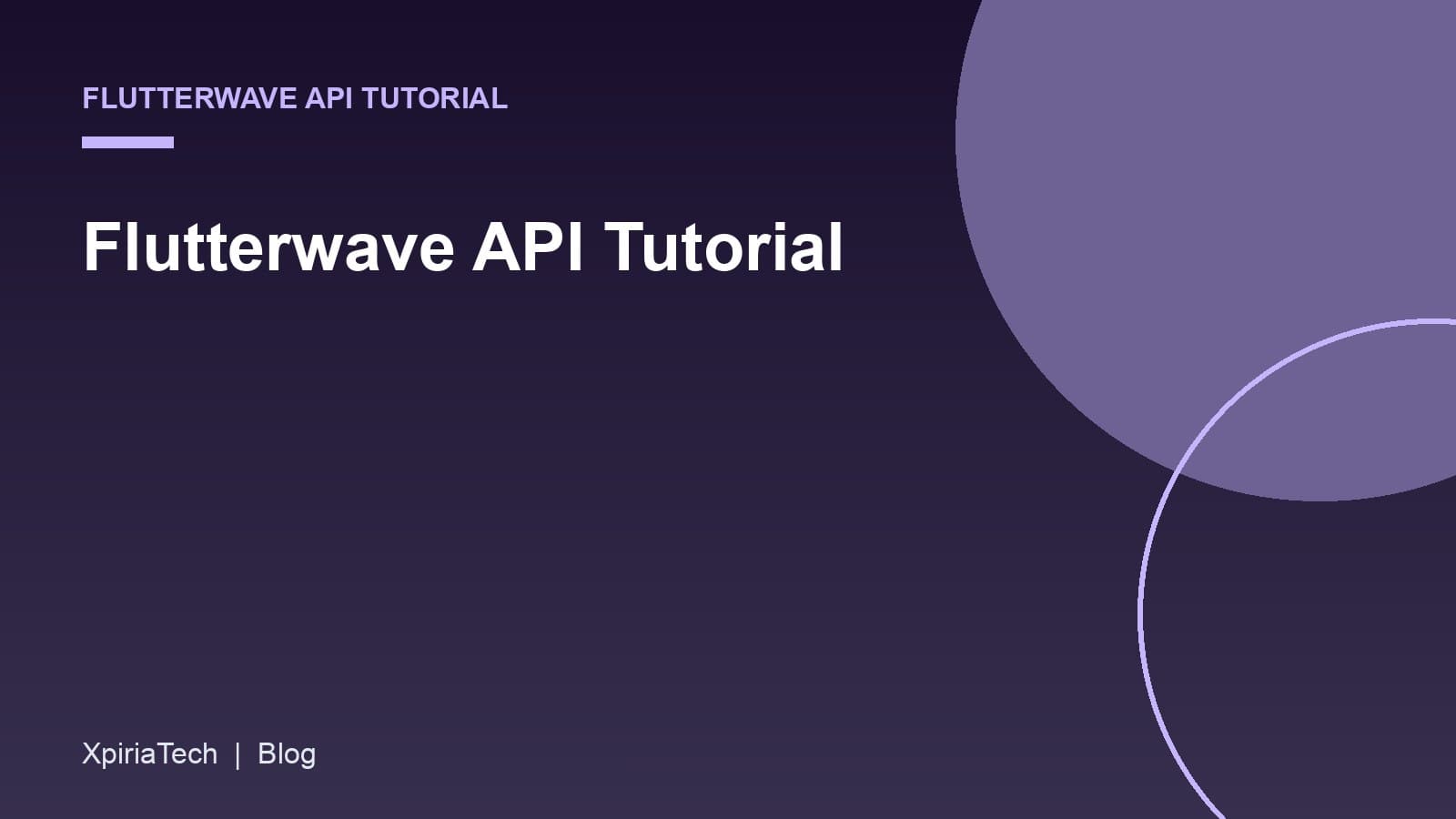 Cover graphic for the article: Flutterwave API Tutorial